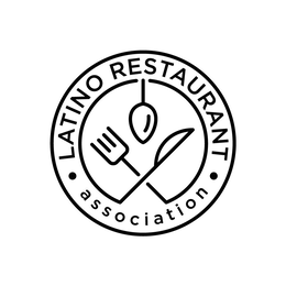 LATINO RESTAURANT ASSOCIATION