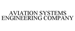 AVIATION SYSTEMS ENGINEERING COMPANY