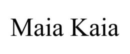 MAIA KAIA