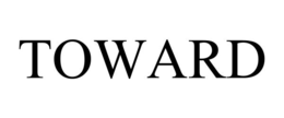 TOWARD