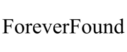 FOREVERFOUND