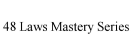 48 LAWS MASTERY SERIES