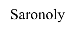 SARONOLY