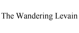 THE WANDERING LEVAIN