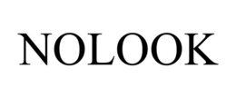 NOLOOK