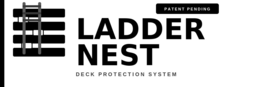NEST LADDER DECK PROTECTION SYSTEM PATENT PENDING