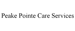 PEAKE POINTE CARE SERVICES