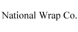 NATIONAL WRAP CO.