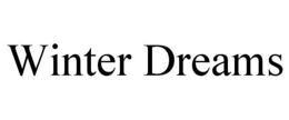WINTER DREAMS