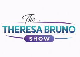 THE THERESA BRUNO SHOW