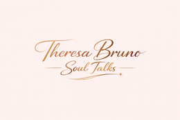 THERESA BRUNO SOUL TALKS
