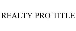 REALTY PRO TITLE