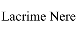 LACRIME NERE