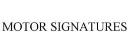 MOTOR SIGNATURES