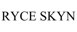 RYCE SKYN