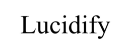 LUCIDIFY