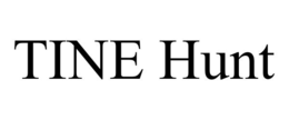TINE HUNT