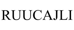 RUUCAJLI