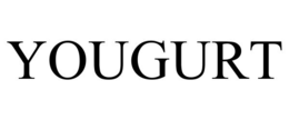 YOUGURT