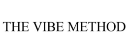 THE VIBE METHOD