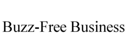 BUZZ-FREE BUSINESS