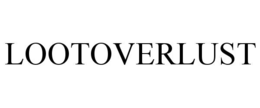 LOOTOVERLUST