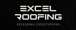 EXCEL ROOFING EXCEEDING EXPECTATIONS