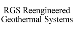 RGS REENGINEERED GEOTHERMAL SYSTEMS