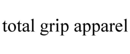 TOTAL GRIP APPAREL