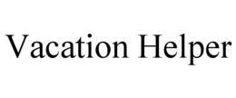 VACATION HELPER