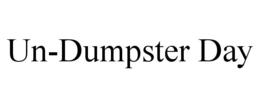 UN-DUMPSTER DAY