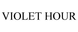 VIOLET HOUR
