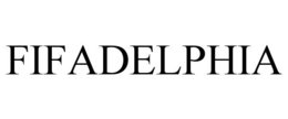 FIFADELPHIA