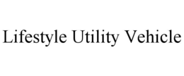 LIFESTYLE UTILITY VEHICLE