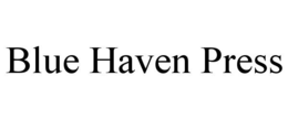 BLUE HAVEN PRESS