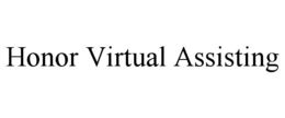 HONOR VIRTUAL ASSISTING