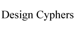 DESIGN CYPHERS
