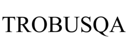 TROBUSQA