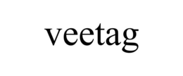 VEETAG
