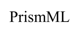 PRISMML