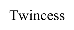 TWINCESS