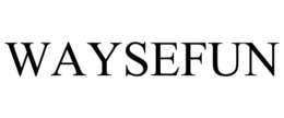 WAYSEFUN