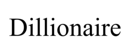 DILLIONAIRE
