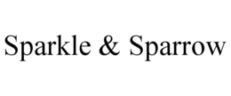 SPARKLE & SPARROW