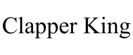 CLAPPER KING