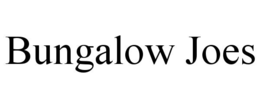 BUNGALOW JOES