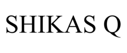 SHIKAS Q