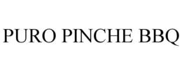 PURO PINCHE BBQ