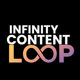 INFINITY CONTENT LOOP
