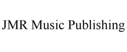 JMR MUSIC PUBLISHING